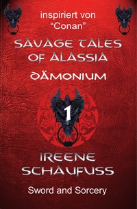 Vorderes Coverbild Savage Tales of Alassia 1 - Dämonium