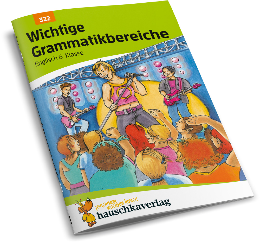 Beispielinhalt (Bild) Wichtige Grammatikbereiche. Englisch 6. Klasse, A5-Heft