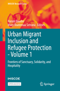 Vorderes Coverbild Urban Migrant Inclusion and Refugee Protection - Volume 1