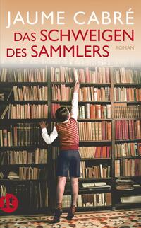 Vorderes Coverbild Das Schweigen des Sammlers
