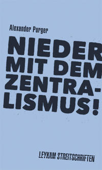 Vorderes Coverbild Nieder mit dem Zentralismus!