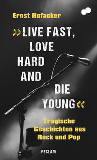 Vorderes Coverbild »Live fast, love hard and die young!«