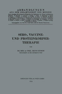 Vorderes Coverbild Sero-, Vaccine- und Proteinkörper-Therapie