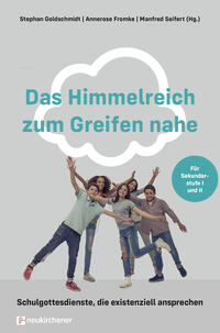 Vorderes Coverbild Das Himmelreich zum Greifen nahe