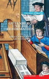 Vorderes Coverbild Gutenberg und die Reformation