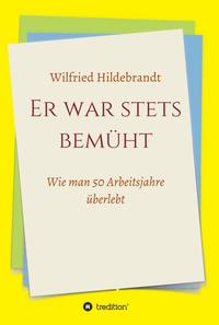 Vorderes Coverbild Er war stets bemüht