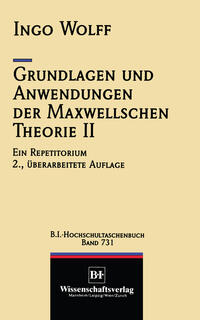 Vorderes Coverbild Grundlagen und Anwendungen der Maxwellschen Theorie II