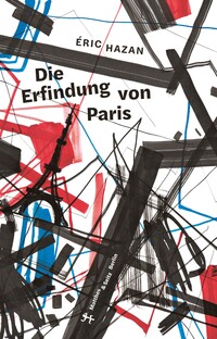 Vorderes Coverbild Die Erfindung von Paris