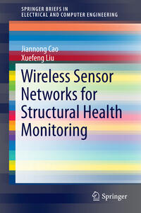 Vorderes Coverbild Wireless Sensor Networks for Structural Health Monitoring