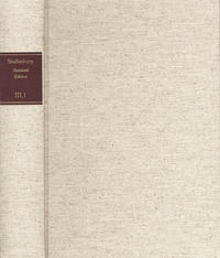 Vorderes Coverbild Shaftesbury (Anthony Ashley Cooper): Standard Edition / III. Correspondence. Band III,1: Correspondence. Letters 1–100 (December 1683–February 1700)