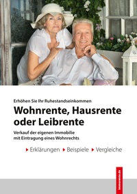 Vorderes Coverbild Wohnrente - Hausrente - Leibrente