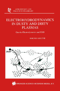 Vorderes Coverbild Electrohydrodynamics in Dusty and Dirty Plasmas