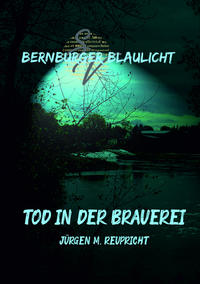 Vorderes Coverbild Bernburger Blaulicht