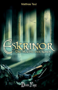 Vorderes Coverbild Die Eskrinor-Trilogie / Eskrinor - Die Macht der Runen