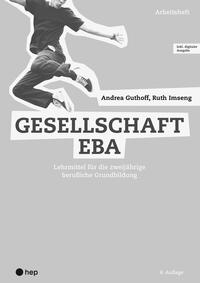 Vorderes Coverbild Gesellschaft EBA, Arbeitsheft (Print inkl. digitaler Ausgabe)