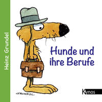 Vorderes Coverbild Hunde und ihre Berufe