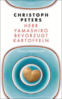 Vorderes Coverbild Herr Yamashiro bevorzugt Kartoffeln