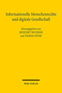 Vorderes Coverbild Informationelle Menschenrechte und digitale Gesellschaft