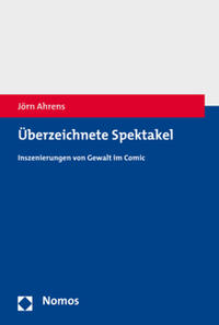 Vorderes Coverbild Überzeichnete Spektakel