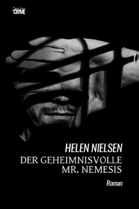 Vorderes Coverbild Der geheimnisvolle Mr. Nemesis