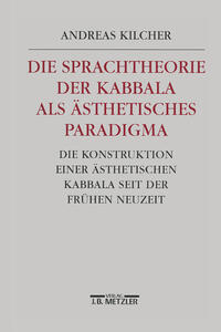 Vorderes Coverbild Die Sprachtheorie der Kabbala als ästhetisches Paradigma