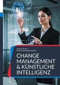 Vorderes Coverbild Change Management & Künstliche Intelligenz