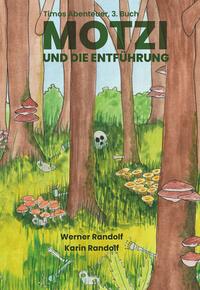 Vorderes Coverbild Motzi und die Entführung