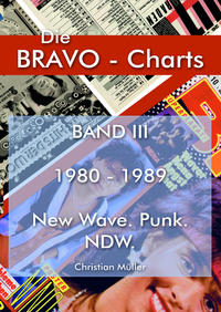 Vorderes Coverbild BRAVO Charts Band III 1980-1989