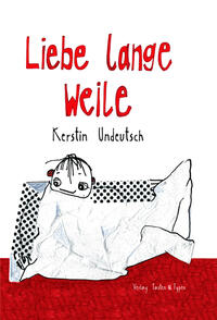 Vorderes Coverbild Liebe lange Weile