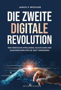 Vorderes Coverbild Die zweite digitale Revolution