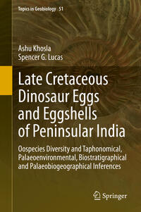 Vorderes Coverbild Late Cretaceous Dinosaur Eggs and Eggshells of Peninsular India
