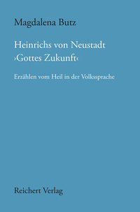 Vorderes Coverbild Heinrichs von Neustadt ›Gottes Zukunft‹