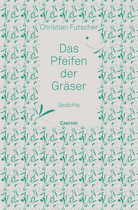 Vorderes Coverbild Das Pfeifen der Gräser
