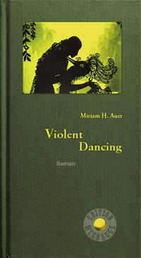 Vorderes Coverbild Violent Dancing