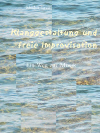 Vorderes Coverbild Klanggestaltung und freie Improvisation