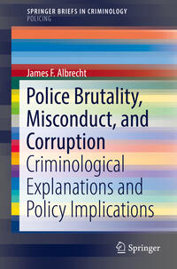 Vorderes Coverbild Police Brutality, Misconduct, and Corruption