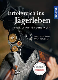 Vorderes Coverbild Erfolgreich ins Jägerleben