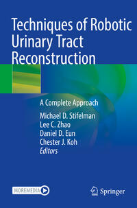 Vorderes Coverbild Techniques of Robotic Urinary Tract Reconstruction