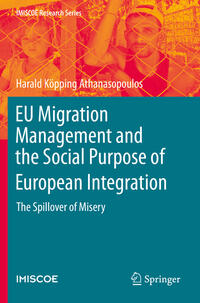 Vorderes Coverbild EU Migration Management and the Social Purpose of European Integration