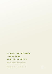 Vorderes Coverbild Silence in Modern Literature and Philosophy