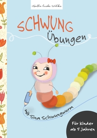 Vorderes Coverbild Schwungübungen mit Sina Schwungwurm