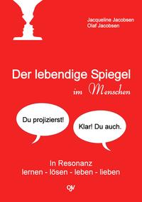Vorderes Coverbild Der lebendige Spiegel im Menschen