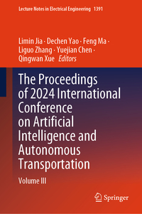 Vorderes Coverbild The Proceedings of 2024 International Conference on Artificial Intelligence and Autonomous Transportation