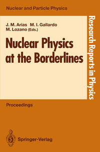 Vorderes Coverbild Nuclear Physics at the Borderlines