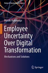 Vorderes Coverbild Employee Uncertainty Over Digital Transformation