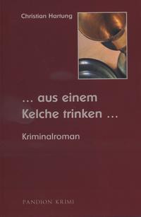 Vorderes Coverbild … aus einem Kelche trinken …
