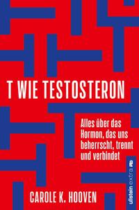 Vorderes Coverbild T wie Testosteron