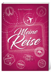Vorderes Coverbild Meine Reise