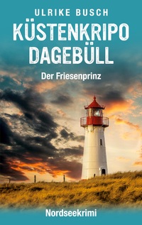 Vorderes Coverbild Küstenkripo Dagebüll - Der Friesenprinz