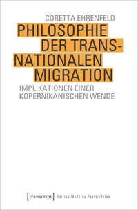 Vorderes Coverbild Philosophie der transnationalen Migration